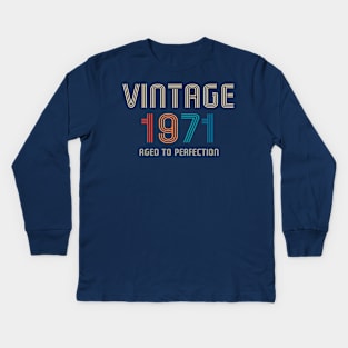 Vintage 1971 Aged to Perfection 50th birthday gift Kids Long Sleeve T-Shirt